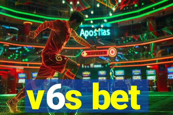 v6s bet